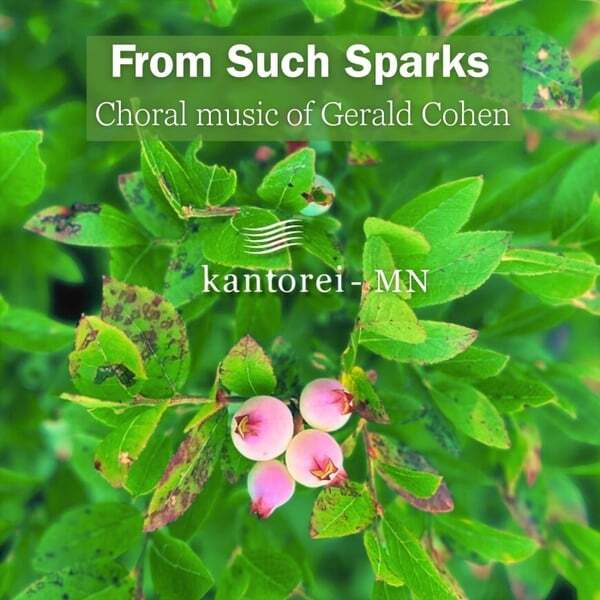 Cover art for From Such Sparks: Choral music of Gerald Cohen